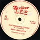 Bert Lancaster / Derrick Irie - Nuh Know How Fe Wine / Wuk Off A Me